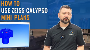 How To Set Up ZEISS CALYPSO Mini-Plans