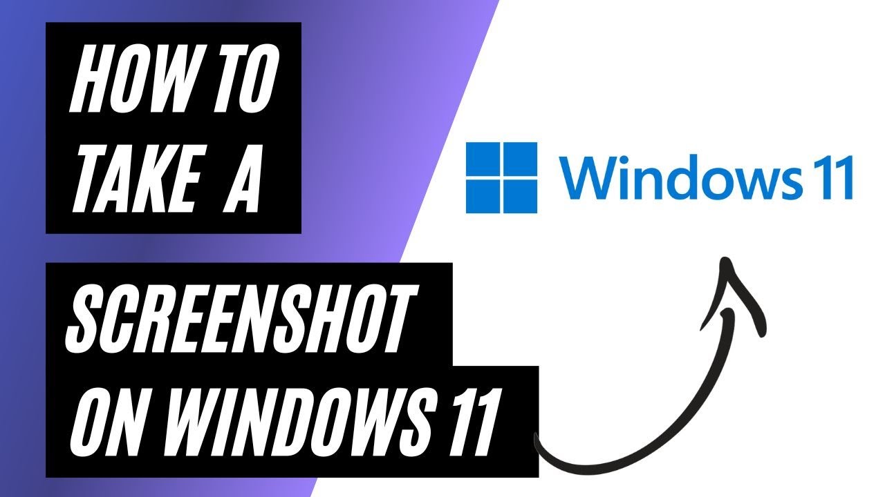 How To Take a Screenshot on a Windows 11 Computer - YouTube