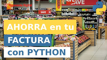 AHORRA en tu FACTURA del supermercado con Python