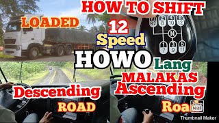 HOW TO SHIFT 12 SPEED GEARS HOWO TRUCK 371 HP