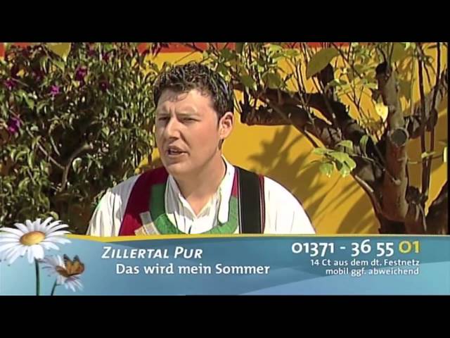 Zillertal Pur - Das wird mein Sommer