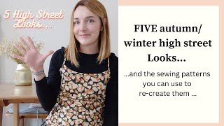 Sew the Trends | FIVE autumn\/winter high street looks \& the sewing patterns you can use to make them