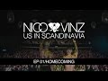 NICO & VINZ - US IN SCANDINAVIA / HOMECOMING ( EP 01 )