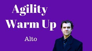 Alto Singing Warm Up - Full Range - Agility Focused