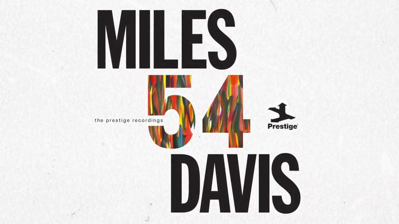 Miles '54: The Prestige Recordings(4LP/180g)/MILES DAVIS/マイルス