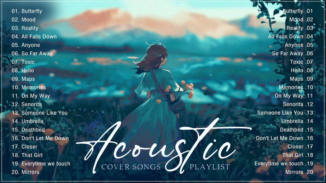 Ballad Guitar Acoustic Guitar Cover Of Popular Songs 2022 Soft