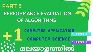 Plus One Computer Application | Computer Science |Performance evaluation of algorithms|Part 5|Binus