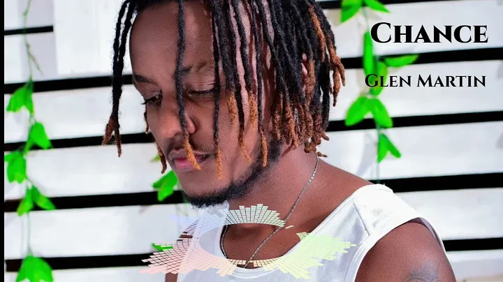 Glen Martin - Chance (Official audio)