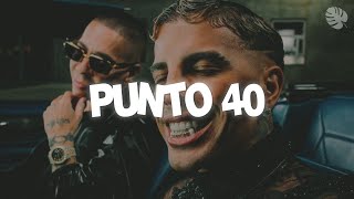 Rauw Alejandro X Baby Rasta - Punto 40 (Letra)