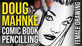 Doug Mahnke Comic Book Pencilling - Female Drawing