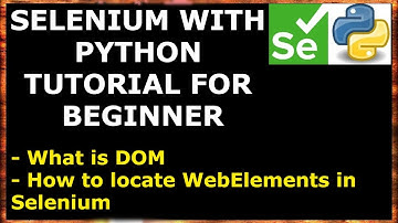 #22 Locators in Selenium | Selenium With Python Tutorial For Beginner