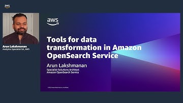 Tools for data transformation in Amazon OpenSearch Service | Amazon Web Services