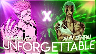 UNFORGETTABLE-OPEN COLLAB [EDIT/AMV] @dumbruto #droc1