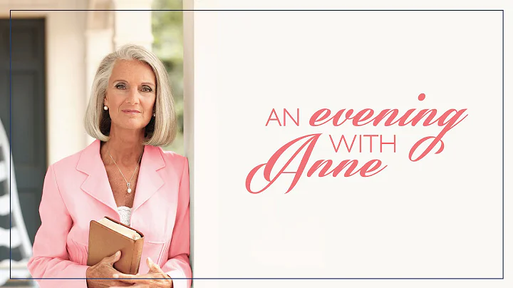 An Evening with Anne Graham Lotz - Lessons from Da...