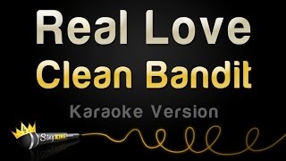 Download lagu Clean Bandit Real Love Karaoke Version Clean Bandit Real Love Karaoke Version