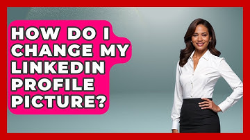 How Do I Change My LinkedIn Profile Picture? - Job Success Network