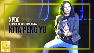 XPDC - Kita Peng Yu (Konsert Rockmania, 19 Oktober 2019) chords