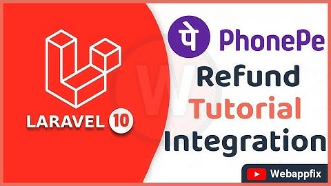 PhonePe Payment Gateway Example Refund | PhonePe Payment Gateway Integration in Laravel | Refund