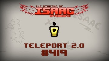 Binding of Isaac: Afterbirth Item guide - Teleport 2.0
