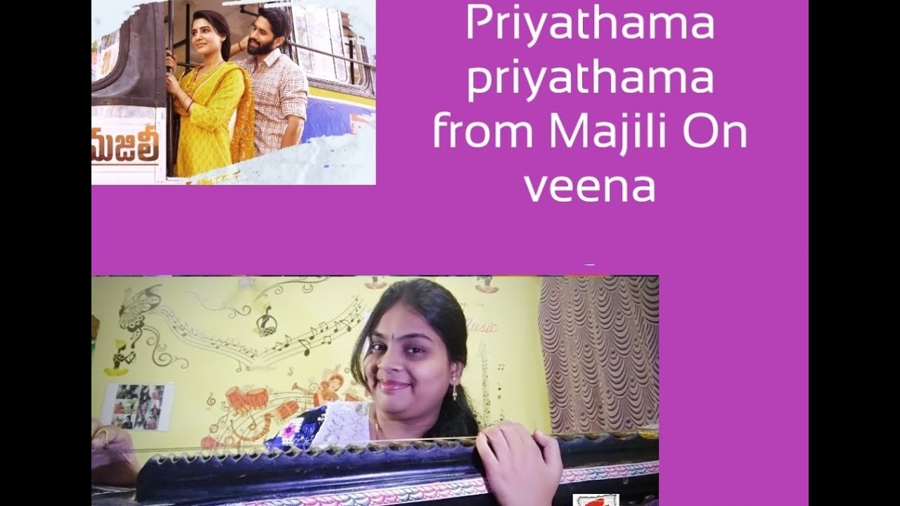 Priyathama Priyathama  from   Majili on Veena