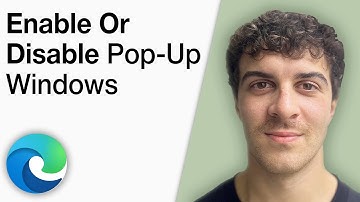 Enable or Disable Pop up Windows in Microsoft Edge - Step by Step PC Tutorial [2025 Full Guide]