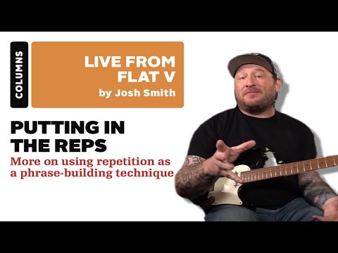 Josh Smith - More on using repetition as a phrase-building technique