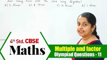 4th standard Maths olympiad | Multiple and factor - Olympiad Questions - 11 | NCERT, CBSE | Olympiad