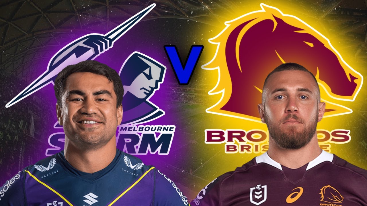 Melbourne Storm vs Brisbane Broncos | NRL Round 15 - 2022 | Live Stream Commentary