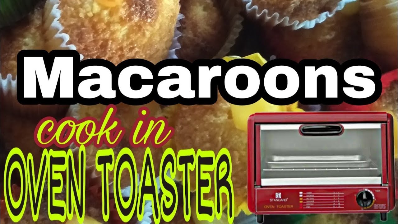 Macaroons Cook In Oven Toaster | Business Recipe
