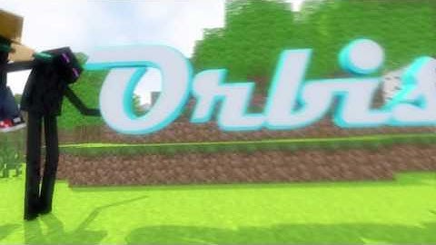 #OrbisC1 V2.5// Better quality and more effects (sorta) // Trainimations