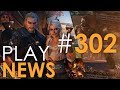 PlayNews #302 — The Witcher...