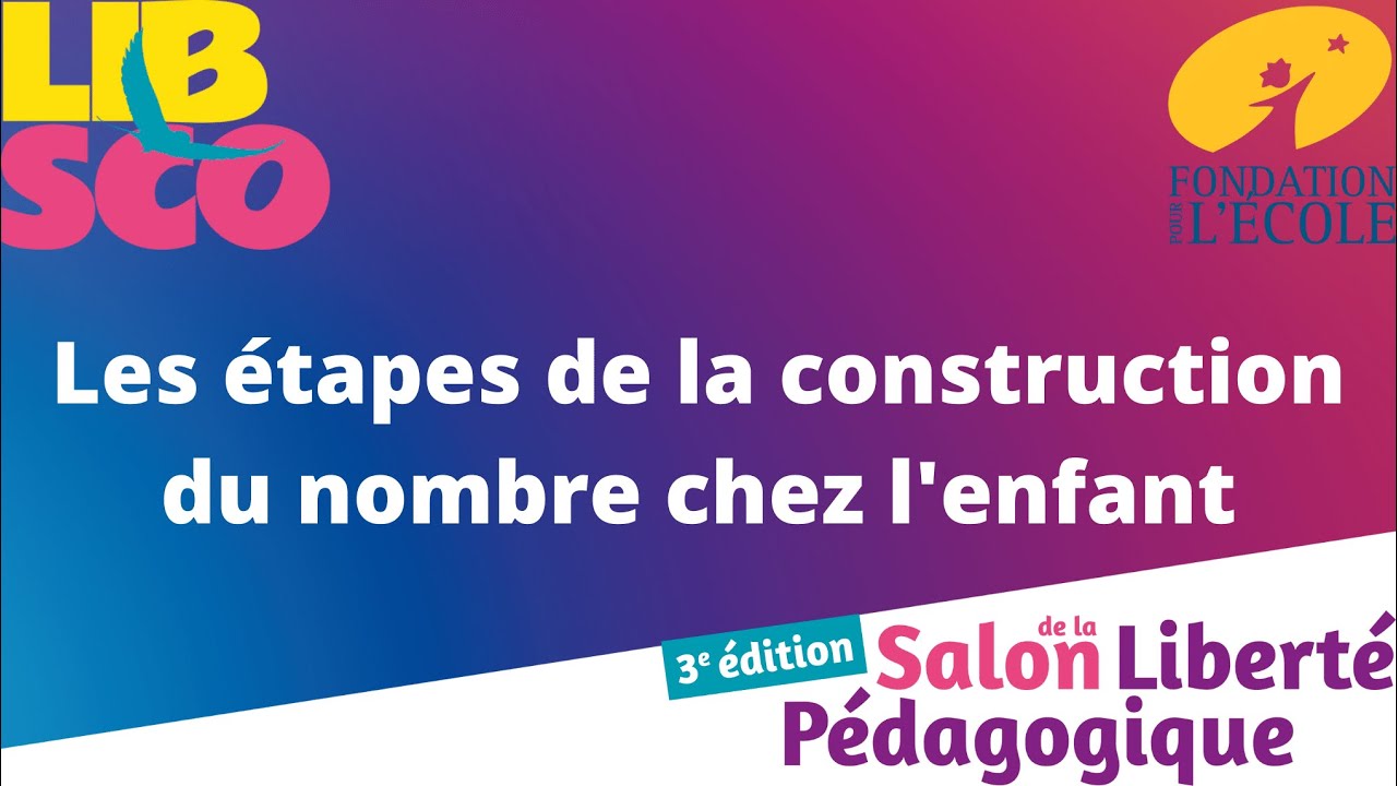 Les étapes de la construction du nombre chez l'enfant