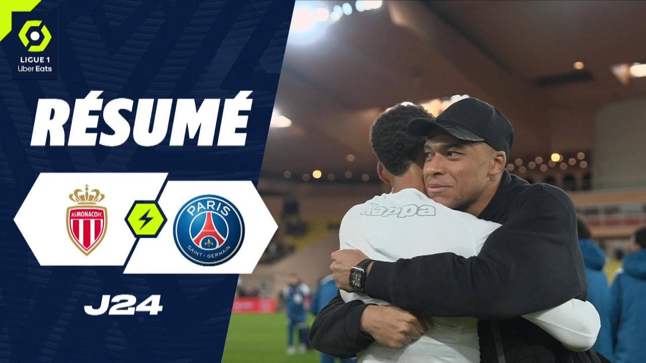 AS MONACO - PARIS SAINT-GERMAIN (0 - 0) - Résumé - (ASM - PSG) / 2023-2024