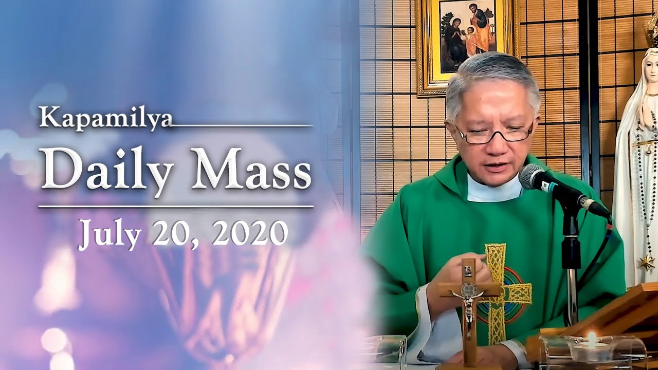 The Call to Repentance July 20, 2020 Kapamilya Daily Mass YouTube