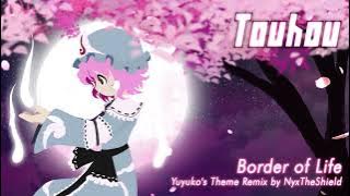 Touhou 7 - Border of Life [Yuyuko's Theme Remix by NyxTheShield]