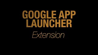 Google (G) App Launcher Extension screenshot 5