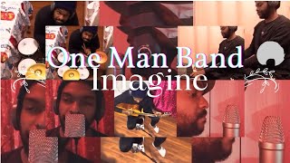 Imagine - One Man Band - Tibless