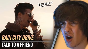 First Time Hearing! | Rain City Drive - Talk To A Friend | Reaction