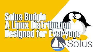 REVIEWING SOLUS BUDGIE A BEAUTIFUL FEATURE-RICH DESKTOP LINUX OS USING THE MOST MODERN TECHNONOLGIES