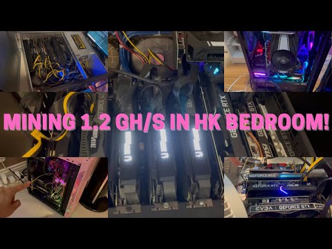 Crypto Mining 2021 MINING 1.2 GIGAHASH PER SECOND FROM HONG KONG BEDROOM! ξ ₿ 香港加密貨幣挖礦