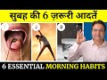   6   100         healthy morning routine