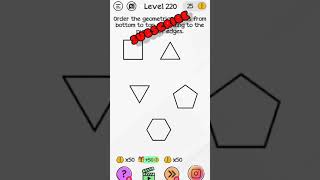 Braindom Level 220 order the geometric shapes from bottom to top according to the number of edges screenshot 3