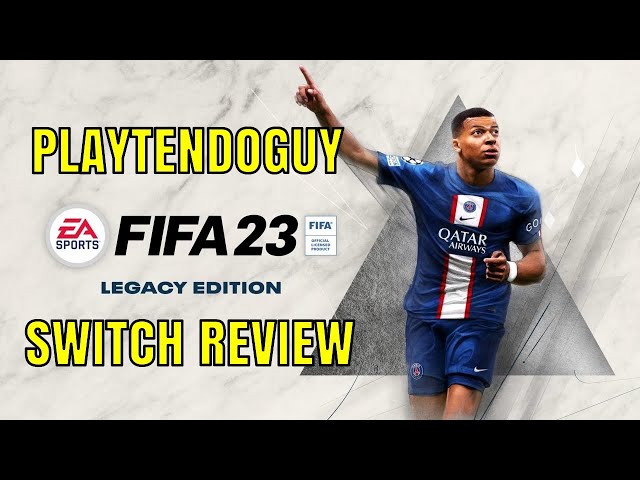 EA SPORTS FIFA 23 Nintendo Switch™ Legacy Edition para Nintendo