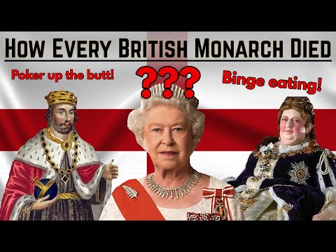 すべての英国の王と女王がどのように死んだか