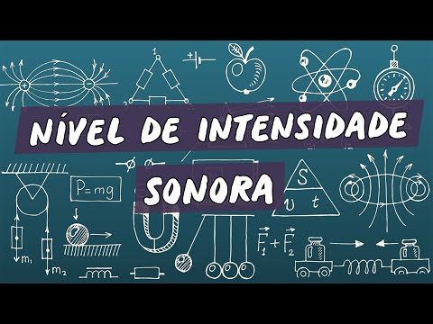 Vídeo: Qual é o nível de intensidade em decibéis de um som?