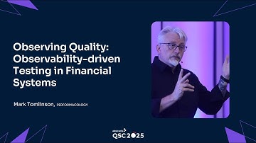#QSConf 2025 | Observing Quality: Observability-driven Testing en sistemas financieros (Inglés)