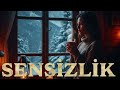 Sensizlik Anatolian Music