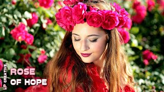 ROSE OF HOPE - Chillout Ambient Music - LP Creative