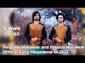Pashto New Song | Paigham Munawar and Pasoon Munawar | Moqadema | Official 4K Video | 2022