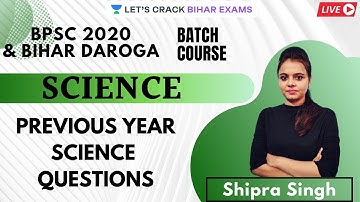 Previous Year Questions | Science l BPSI 2020/2021 l Shipra Singh